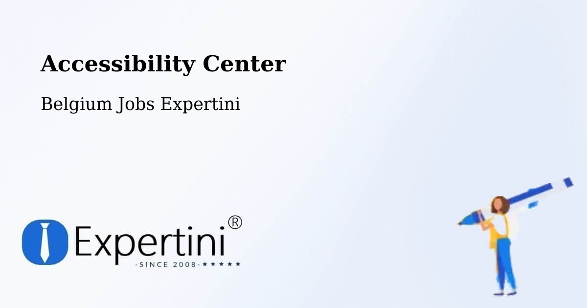 Accessibility Statement – Dessel - Belgium Jobs Expertini