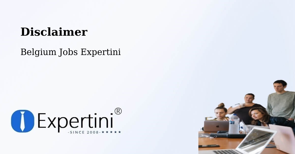 Disclaimer – Dessel - Belgium Jobs Expertini